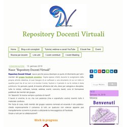Nasce "Repository Docenti Virtuali" - Benvenuti su Repositori Docenti Virtuali