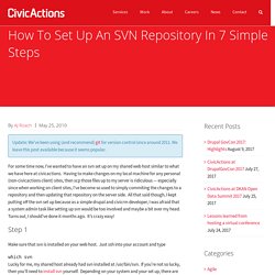 How To Set Up An SVN Repository In 7 Simple Steps