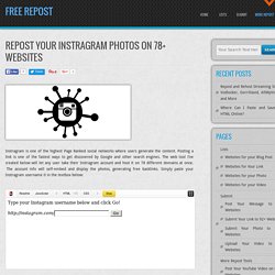 Repost Your Instragram Photos on 78+ Websites – Free Repost