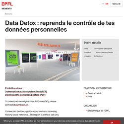 Data Detox : reprends le contrôle de tes données personnelles - EPFL