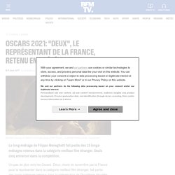 Oscars 2021: "Deux", le représentant de la France, retenu en présélection