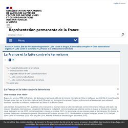 La France et la lutte contre le terrorisme - Représentation permanente de la France auprès des Organisations Internationales et des Nations unies à Vienne