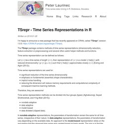 TSrepr - Time Series Representations in R – Peter Laurinec – Time series data mining in R. Bratislava, Slovakia.