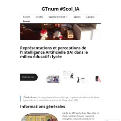 Représentations et perceptions de l’Intelligence Artificielle (IA) dans le milieu éducatif : lycée (première partie) – GTnum #Scol_IA