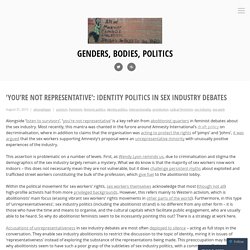 ‘You’re not representative’: Identity politics in sex industry debates