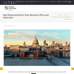 Sole Representative Visa: Business Plan and Interview - Mann's Solutions -