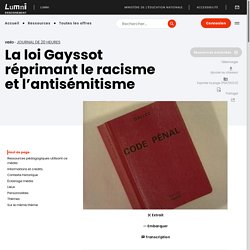 La loi Gayssot réprimant le racisme et l’antisémitisme - Lumni