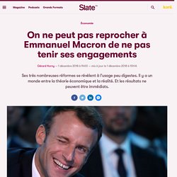 Le grand tort de Macron: il respecte son programme