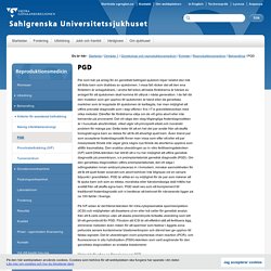 PGD - Gynekologi och Reproduktionsmedicin, Sahlgrenska Universitetssjukhuset