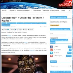 Les Reptiliens et le Conseil des 13 Familles « Royales »