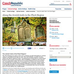 Czech Republic - Along the Jewish trails in the Plzeň Region