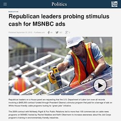 Republican leaders probing stimulus cash for MSNBC ads