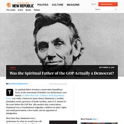 Review: History Lincoln's Republican Party Heather Cox Richardson | The New Republic