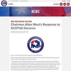 Chairman Allen West's Response to SCOTUS Decision - Republican Party of TexasRepublican Party of Texas