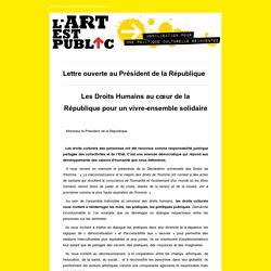 Lettre ouverte au Président de la République / L'ArtEstPublic
