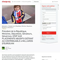 PETITION contre les placements abusifs