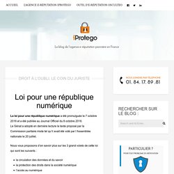 Loi pour une république numérique - iProtego Blog