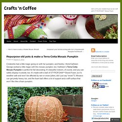 Repurpose old pots & make a Terra Cotta Mosaic Pumpkin