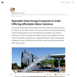 Reputable Solar Energy Companies in India Offering Affordable Water Solutions