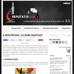 E-réputation : la dure injustice