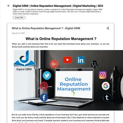 What is Online Reputation Management ?