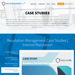 Reputation Management Case Studies