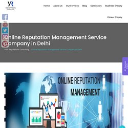 Online Reputation Management Service Company in Delhi