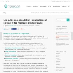 Outils e-réputation : sélection des meilleurs outils gratuits