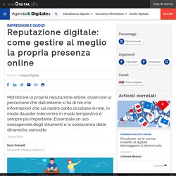 Reputazione digitale: come gestire al meglio la propria presenza online