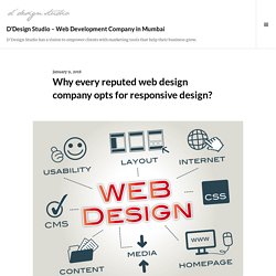Why every reputed web design company opts for responsive design?