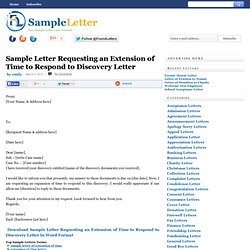 Sample Letter Requesting an Extension of Time to Respond to Discovery Letter
