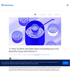 How To Work with Web Data Using Requests and Beautiful Soup with Python 3
