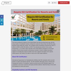 Most relevant ISO certification for Hotel and Resorts business