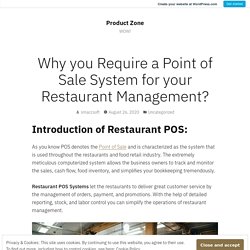 Why you Require a Point of Sale System for your Restaurant Management? – Product Zone