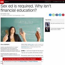 Sex ed is required. Why isn't financial education?
