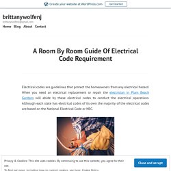 A Room By Room Guide Of Electrical Code Requirement – brittanywolfenj