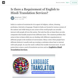 Why English to Hindi Translation Services Needed?