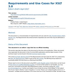 Requirements and Use Cases for XSLT 3.0