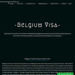 Belgium Tourist Visa - Requirements, Application and Guidelines