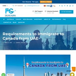 Requirements to Immigrate to Canada from UAE