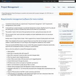 tools - Requirements management software for mere mortals - Project Management Beta