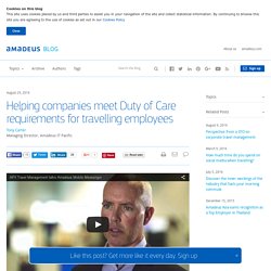 Meeting Duty of Care requirements for travelling employees