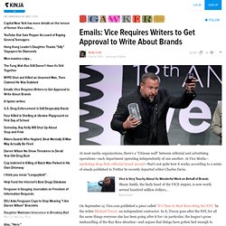 Emails: Vice Requires Writers to Get Approval to Write About Brands