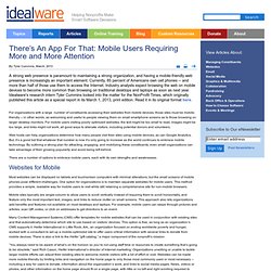There’s An App For That: Mobile Users Requiring More and More Attention