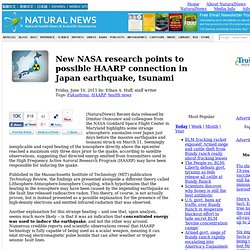 New NASA research points to possible HAARP connection in Japan earthquake, tsunami