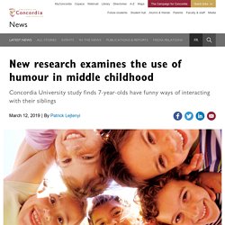 New research examines the use of humour in middle childhood