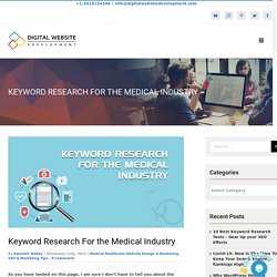 How to do Keyword Research For the Medical or Healthcare Industry?