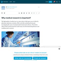 Why medical research is important? : ext_5808641 — LiveJournal