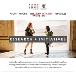 Research + Initiatives — Making Caring Common