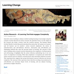 Action Research – A Learning Tool that engages Complexity